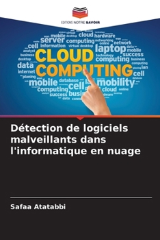 Paperback Détection de logiciels malveillants dans l'informatique en nuage [French] Book