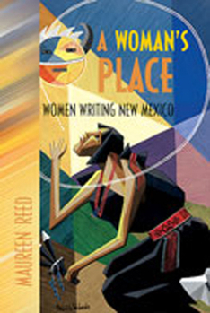 Paperback A Woman's Place: Women Writing New Mexico Book