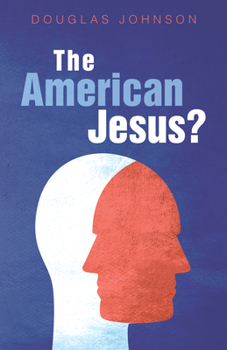 Hardcover The American Jesus? Book