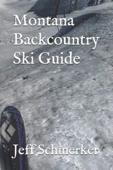 Paperback Montana Backcountry Ski Guide Book