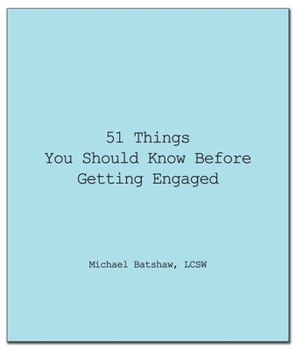 Paperback 51 Things You Should Know Before Getting Engaged Book