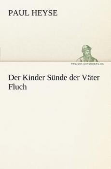 Paperback Der Kinder Sunde Der Vater Fluch [German] Book