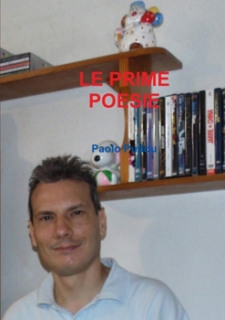Paperback Le Prime Poesie [Italian] Book