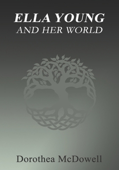 Paperback Ella Young And Her World Book
