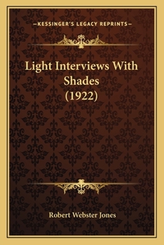Paperback Light Interviews With Shades (1922) Book