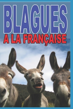 Paperback Blagues à la française [French] Book