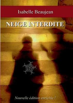 Paperback Neige Interdite [French] Book