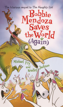 Bobbie Mendoza Saves the World