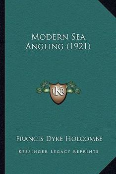 Paperback Modern Sea Angling (1921) Book