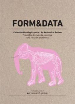 Paperback Form & Data. Collective Housing Projects: An Anatomical Review [Castillian] Book