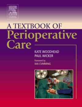 Paperback A Textbook of Perioperative Care Book