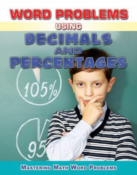 Paperback Word Problems Using Decimals and Percentages Book
