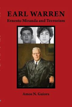 Earl Warren, Ernesto Miranda and Terrorism