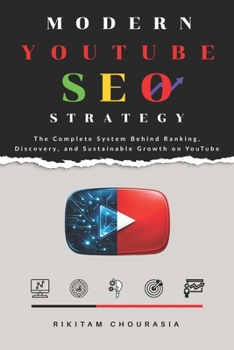 Paperback Modern YouTube SEO Strategy: The Complete System Behind Ranking, Discovery, and Sustainable Growth on YouTube Book