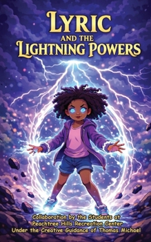 Paperback Lyric and the Lightning Powers Book