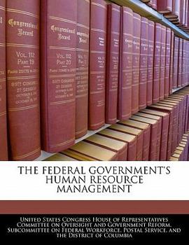 Paperback The Federal Government's Human Resource Management Book