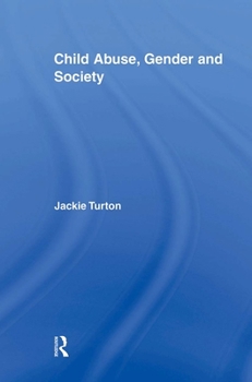 Paperback Child Abuse, Gender and Society Book