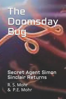 Paperback The Doomsday Bug: Secret Agent Simon Sinclair Returns Book