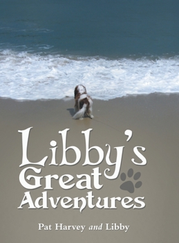 Hardcover Libby's Great Adventures Book