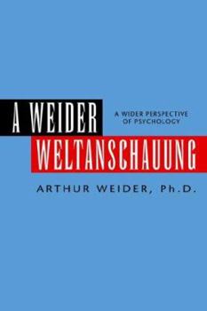 Paperback A Weider Weltanschauung Book
