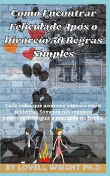 Paperback Como Encontrar Felicidade Após o Divórcio 50 Regras Simples [Portuguese] Book