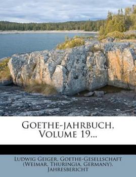 Paperback Goethe-Jahrbuch, Volume 19... [German] Book