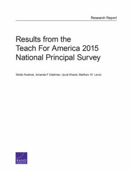 Paperback Results from the Teach For America 2015 National Principal Survey Book