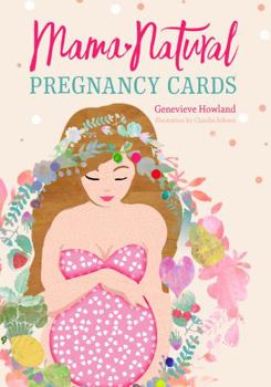 Cards Mama Natural Pregnancy Affirmation Cards For Women - 50 Beautiful New Mom Affirmation Cards To Inspire & Empower You Along Your Pregnancy Journey | Gifts For New Mom & Post Partum Gifts For Mom Book