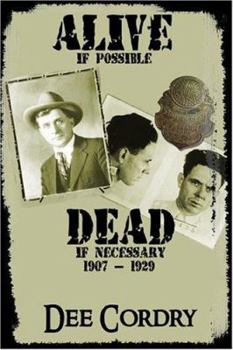 Paperback Alive If Possible...Dead If Necessary Book