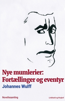 Paperback Nye mumlerier: Fort?llinger og eventyr [Danish] Book