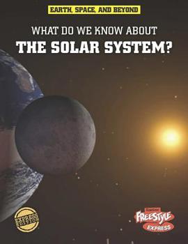 Paperback What Do We Know about the Solar System? Book
