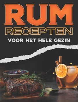 Paperback RUM RECEPTEN VOOR HET HELE GEZIN (Dutch Edition) [Dutch] Book