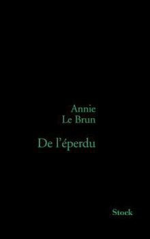Paperback De l'éperdu [French] Book