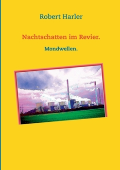 Paperback Nachtschatten im Revier.: Mondwellen. [German] Book