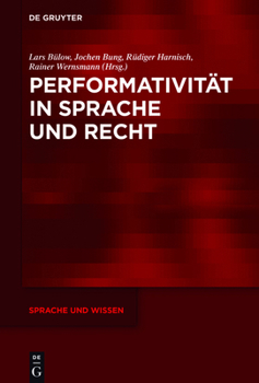 Hardcover Performativität in Sprache und Recht [German] Book