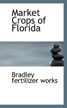 Paperback Market Crops of Florida Book