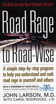 Paperback Road Rage to Road-Wise Book