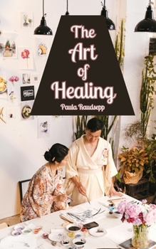 Paperback The Art of Healing Book