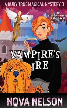 Paperback Vampire's Ire: An Eastwind Witches Paranormal Cozy Mystery Book