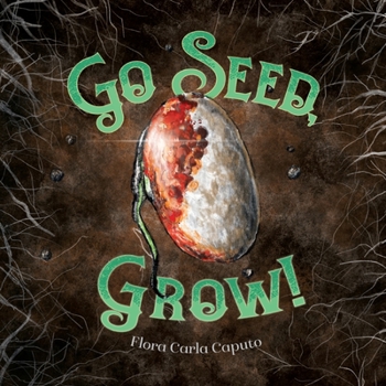 Paperback Go Seed, Grow! Book