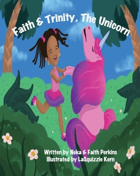 Paperback Faith & Trinity, The Unicorn Book