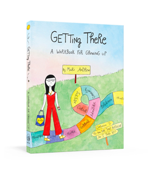 Diary Getting There: A Workbook for Growing Up Book