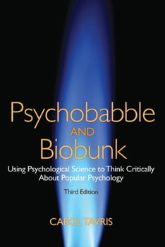 Paperback Psychobabble and Biobunk: Using Psychological Science to Think Critically about Popular Psychology Book