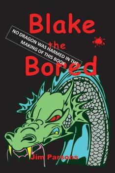 Paperback Blake the Bored Book