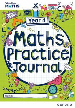 Paperback White Rose Maths Practice Journals Year 4 Workbook: Single Copy Book