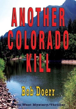 Hardcover Another Colorado Kill Book