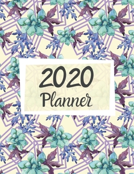 Paperback 2020 Planner: Lovely Yellow Purple Pastel Watercolor Succulent Plant 2020 Weekly and Monthly Calendar Planner With US Holidays (Note Book