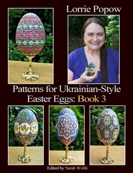 Paperback Patterns for Ukrainian-Style Easter Eggs: Book 3 Book
