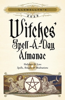 Paperback Llewellyn's 2026 Witches' Spell-A-Day Almanac Book