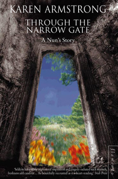 Through the Narrow Gate: A Memoir of Spiritual Discovery